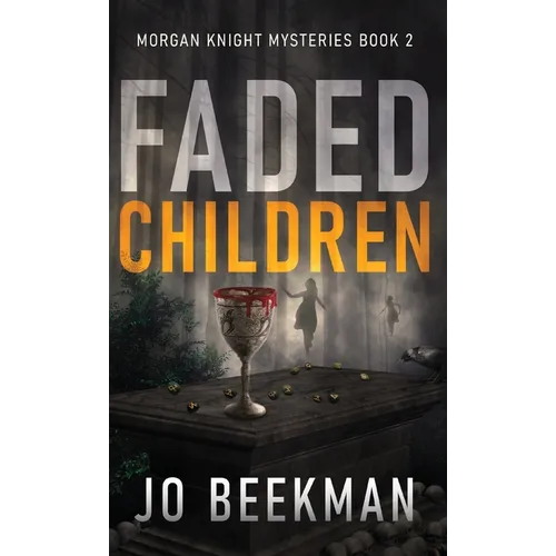 Faded Children - Hardcover