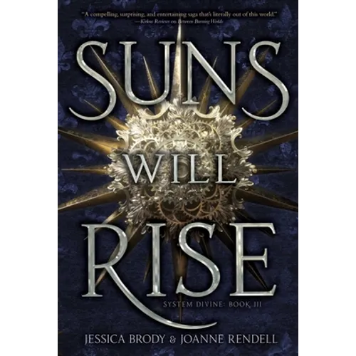 Suns Will Rise - Hardcover