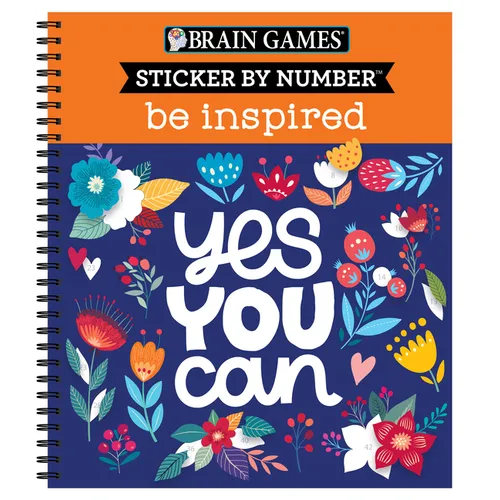 Brain Games - Sticker by Number: Be Inspired - 2 Books in 1 (20 Images to Sticker) - Spiral
