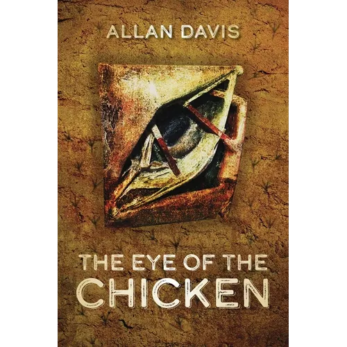 The Eye of the Chicken - Paperback