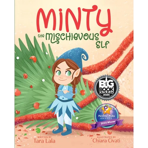 Minty the Mischievous Elf - Hardcover