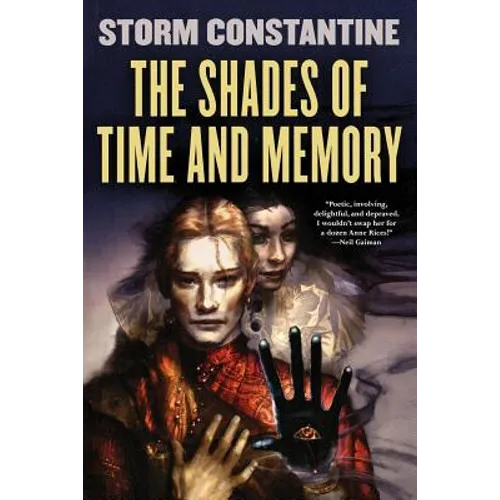 The Shades of Time and Memory: The Second Book of the Wraeththu Histories - Paperback