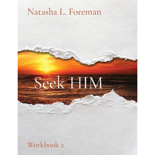 Seek HIM: Workbook 2 - Paperback