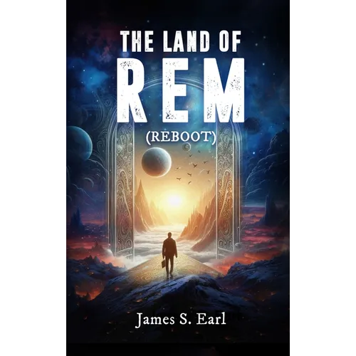 THE LAND OF REM (Reboot) - Hardcover