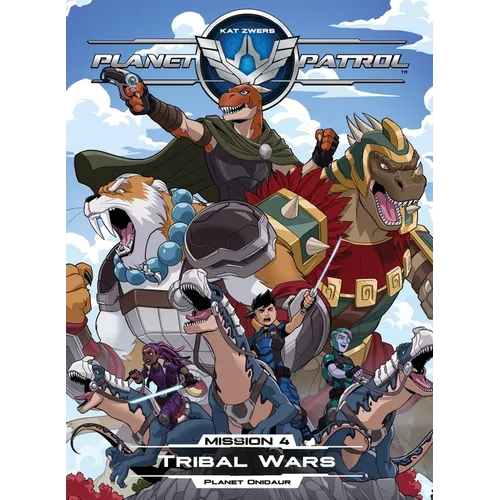 Planet Patrol, Mission 4, Planet Onidaur, Tribal Wars: Planet Onidaur, Tribal Wars - Paperback
