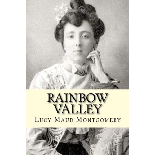 Rainbow Valley - Paperback