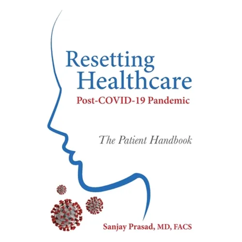 Resetting Healthcare Post-COVID-19 Pandemic - Paperback