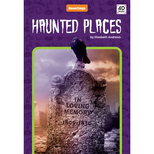 Haunted Places - Library Binding