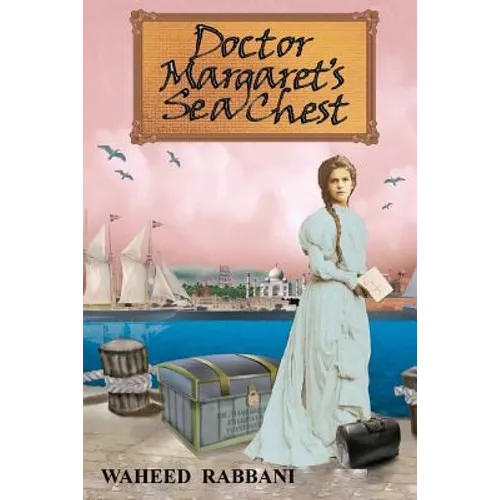 Doctor Margaret's Sea Chest: The Azadi Series Book 1 - Paperback