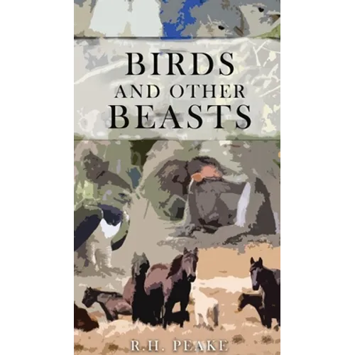Birds and other Beasts - Hardcover