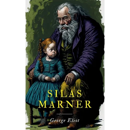 Silas Marner - Hardcover