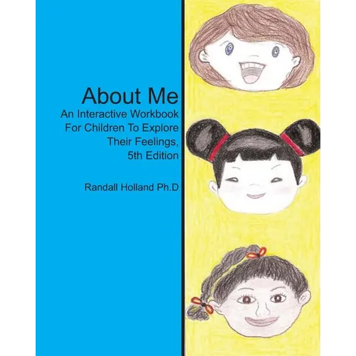 About Me: An Interactive Workbook for Children To Explore Their Feelings - Paperback