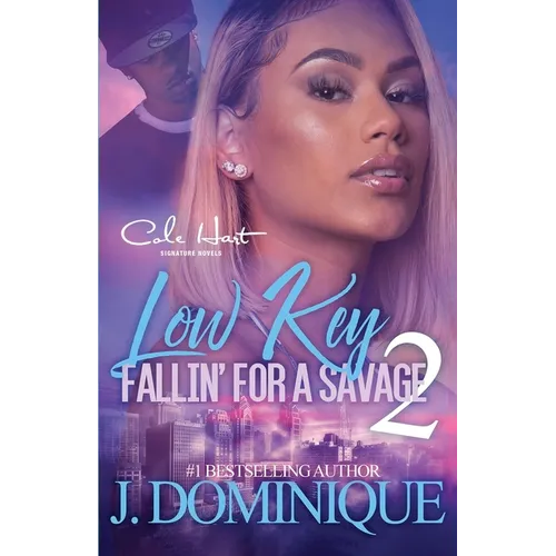 Low Key Fallin' For A Savage 2: African American Urban Fiction - Paperback