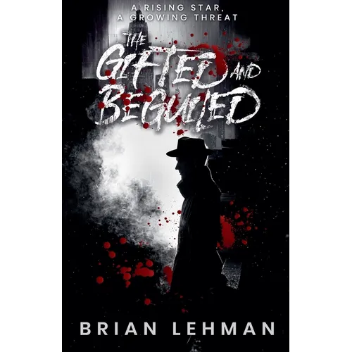 The Gifted and Beguiled - Paperback