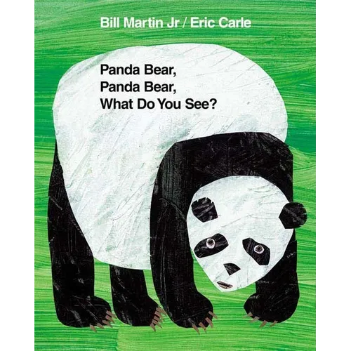 Panda Bear, Panda Bear, What Do You See? - Hardcover