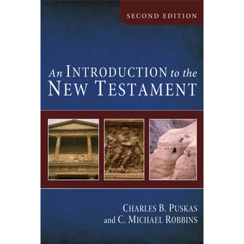 An Introduction to the New Testament, Second Edition - Paperback