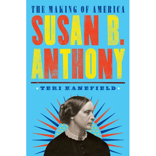 Susan B. Anthony - Hardcover