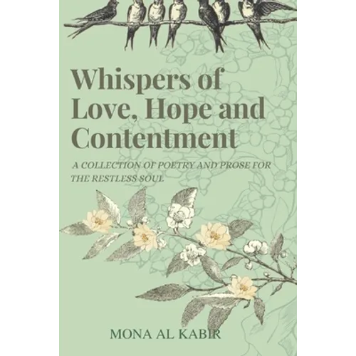 Whispers of Love, Hope and Contentment - Paperback