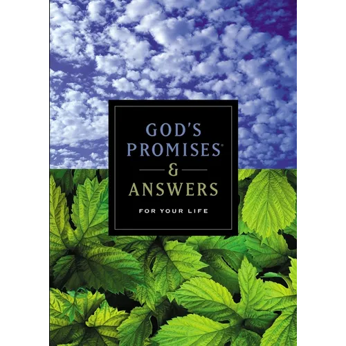God's Promises and Answers for Your Life: Inspirational Bible Verses for Every Need - Paperback