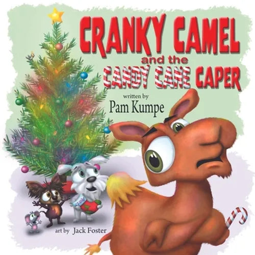 Cranky Camel and the Candy Cane Caper - Paperback