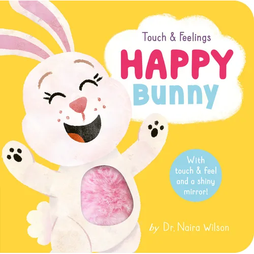 Happy Bunny: Touch and Feelings - Board Book