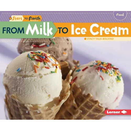 From Milk to Ice Cream - Paperback