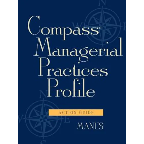 Compass Managerial Practices Profile, Action Guide - Paperback