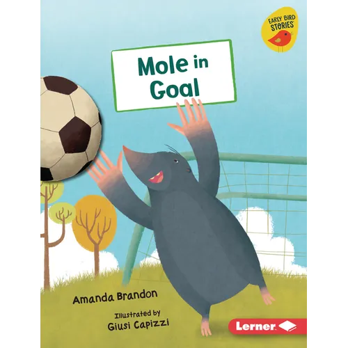 Mole in Goal - Library Binding