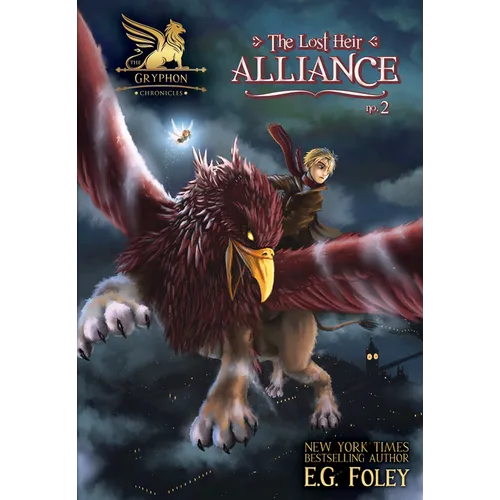 Lost Heir: Alliance - Library Binding