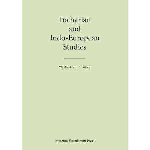 Tocharian and Indo-European Studies 20: Volume 20 - Paperback
