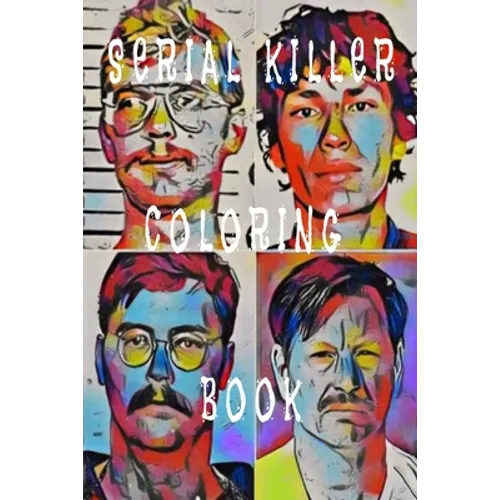 Serial Killer Coloring Book - Paperback