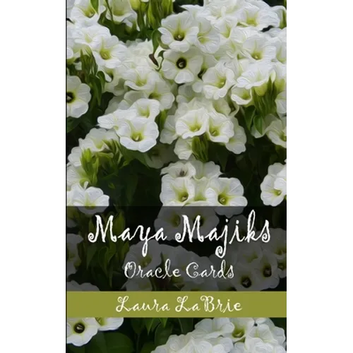 Maya Majiks: Oracle Cards - Paperback