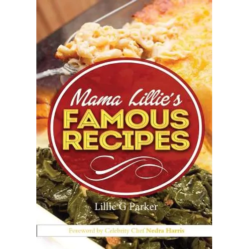 Mama Lillie's Famous Recipes - Paperback