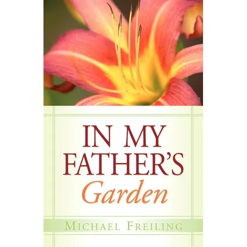 In My Father's Garden - Paperback