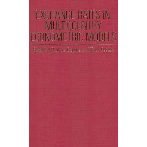 Exchange Rates in Multicountry Econometric Models - Hardcover