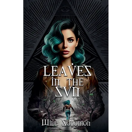 Leaves in the Sun - Paperback