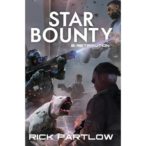 Star Bounty: Retribution: (A Military Sci-Fi Series) - Paperback
