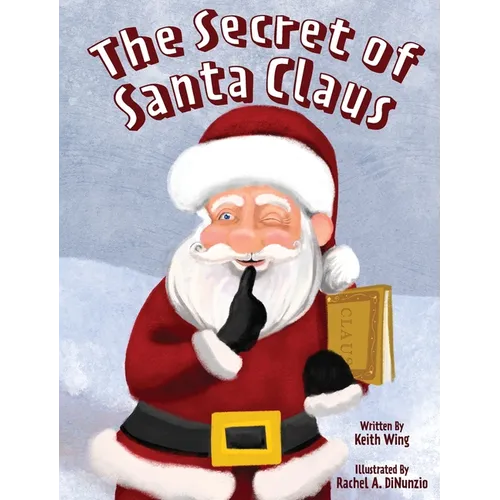 The Secret of Santa Claus - Hardcover