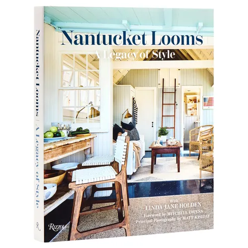 Nantucket Looms: A Legacy of Style - Hardcover