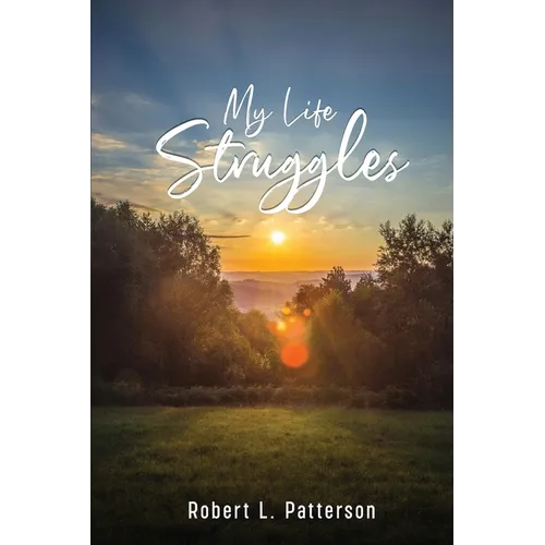 My Life Struggles - Paperback