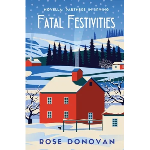 Fatal Festivities: A Golden Age Christmas Cosy Mystery Novella - Paperback