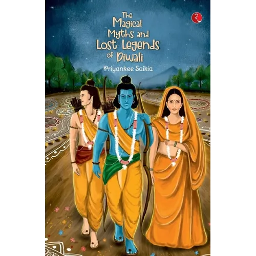 The Magical Myths and Lost Legends of Diwali - Paperback