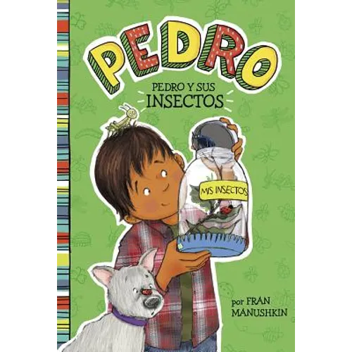 Pedro Y Sus Insectos - Paperback