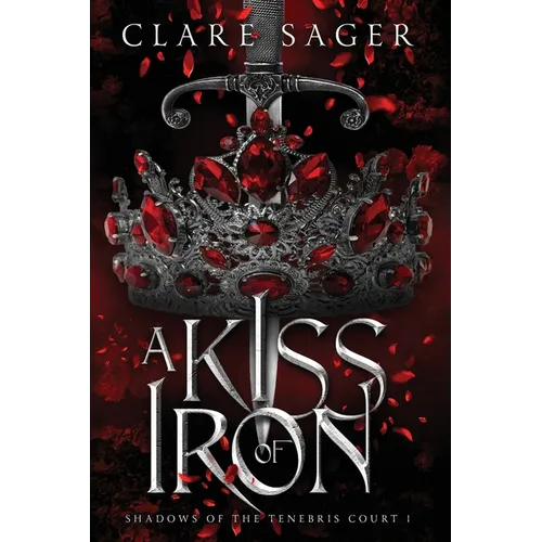 A Kiss of Iron - Paperback
