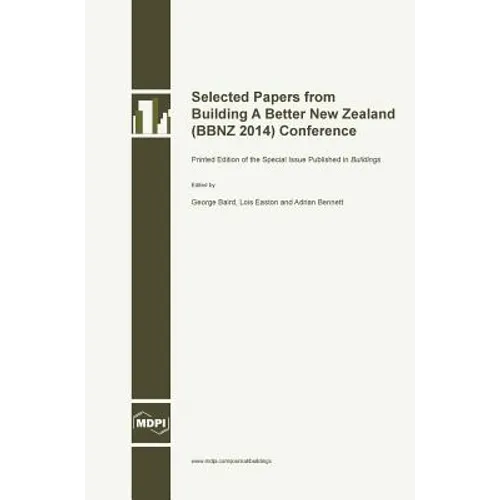 Selected Papers from Building A Better New Zealand (BBNZ 2014) Conference - Hardcover