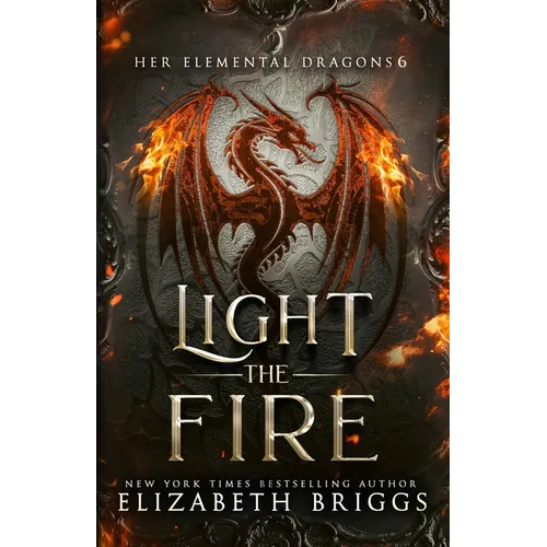 Light The Fire: A Reverse Harem Fantasy - Paperback
