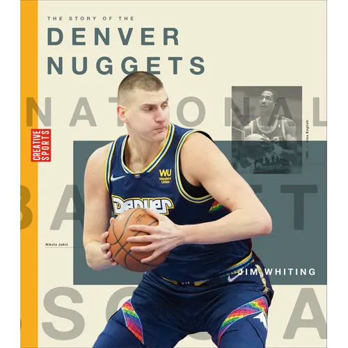 The Story of the Denver Nuggets - Paperback