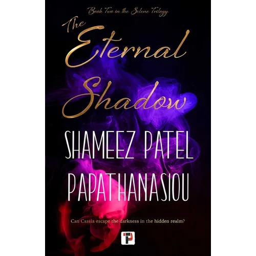 The Eternal Shadow - Hardcover