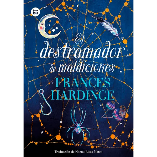 El Destramador de Maldiciones / The Curse Unraveler: Volume 47 - Paperback