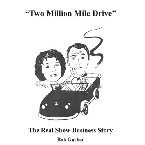 "Two Million Mile Drive" - Hardcover